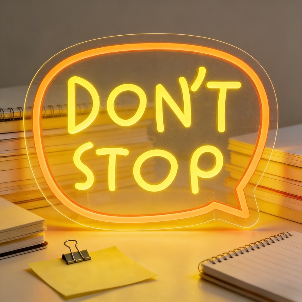 Outdoor Lighting Quotes - Dont Stop Bubble Neon Sign LED